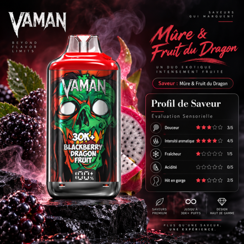 VAMAN 30K+ – Mûre & Fruit du Dragon : Une Alliance de Saveurs Exotiques